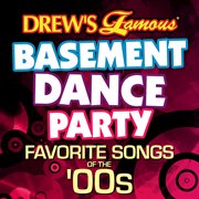Drew's famous basement dance party: favorite songs of the 00s cover image