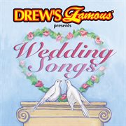 Drew's famous presents wedding songs cover image