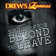 Sounds from beyond the grave cover image