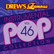 Drew's famous instrumental pop collection (vol. 46). Vol. 46 cover image