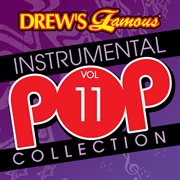 Drew's famous instrumental pop collection (vol. 11). Vol. 11 cover image