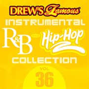 Drew's famous instrumental r&b and hip-hop collection (vol. 36). Vol. 36 cover image