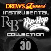 Drew's famous instrumental r&b and hip-hop collection (vol. 30). Vol. 30 cover image