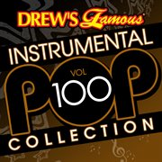 Drew's famous instrumental pop collection (vol. 100). Vol. 100 cover image