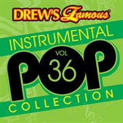 Drew's famous instrumental pop collection (vol. 36). Vol. 36 cover image