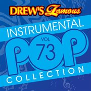 Drew's famous instrumental pop collection (vol. 73). Vol. 73 cover image