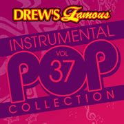 Drew's famous instrumental pop collection (vol. 37). Vol. 37 cover image