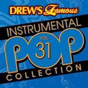 Drew's famous instrumental pop collection (vol. 31). Vol. 31 cover image