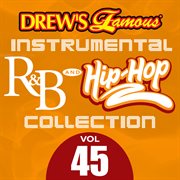 Drew's famous instrumental r&b and hip-hop collection (vol. 45). Vol. 45 cover image