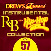 Drew's famous instrumental r&b and hip-hop collection (vol. 57). Vol. 57 cover image