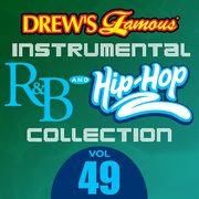 Drew's famous instrumental r&b and hip-hop collection (vol. 49). Vol. 49 cover image