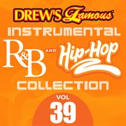 Drew's famous instrumental r&b and hip-hop collection (vol. 39). Vol. 39 cover image