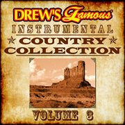 Drew's famous instrumental country collection, vol. 3 cover image