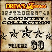 Drew's famous instrumental country collection (vol. 30). Vol. 30 cover image