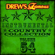 Drew's famous instrumental country collection (vol. 54). Vol. 54 cover image