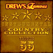 Drew's famous instrumental country collection (vol. 55). Vol. 55 cover image