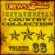 Drew's famous instrumental country collection (vol. 38). Vol. 38 cover image