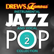 Drew's famous instrumental jazz and vocal pop collection (vol. 2). Vol. 2 cover image