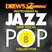 Drew's famous instrumental jazz and vocal pop collection (vol. 8). Vol. 8 cover image