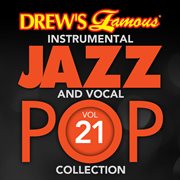Drew's famous instrumental jazz and vocal pop collection (vol. 21). Vol. 21 cover image