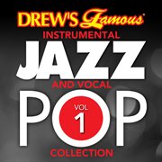 Drew's famous instrumental jazz and vocal pop collection (vol. 1). Vol. 1 cover image