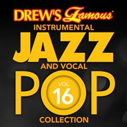 Drew's famous instrumental jazz and vocal pop collection (vol. 16). Vol. 16 cover image