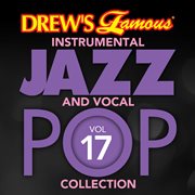 Drew's famous instrumental jazz and vocal pop collection (vol. 17). Vol. 17 cover image