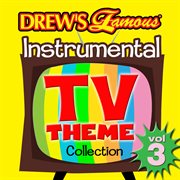 Drew's famous instrumental tv theme collection (vol. 3). Vol. 3 cover image