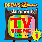 Drew's famous instrumental tv theme collection vol. 1 cover image