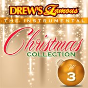 Drew's famous the instrumental christmas collection (vol. 3). Vol. 3 cover image