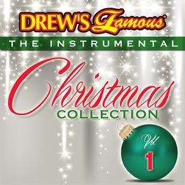 Cover image for Drew's Famous The Instrumental Christmas Collection