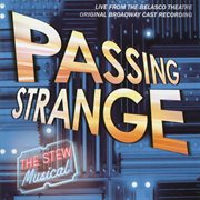 Passing strange (original broadway cast recording / live) cover image