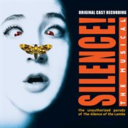 Silence! - the musical (original cast recording) cover image