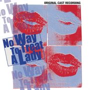 No way to treat a lady (original cast recording) cover image