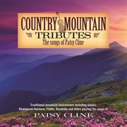 Country mountain tributes: the songs of patsy cline cover image