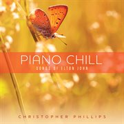 Piano chill: songs of elton john cover image