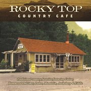 Rocky top: country cafe cover image