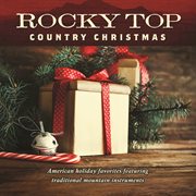Rocky top: country christmas cover image