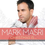 Christmas isі (deluxe expanded edition). Deluxe Expanded Edition cover image