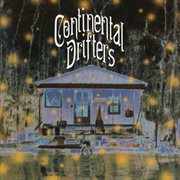 Continental Drifters cover image
