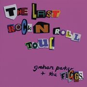 The last rock 'n' roll tour cover image