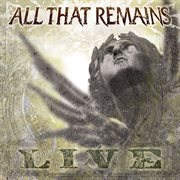 All that remains (live). Live cover image
