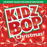 Kidz Bop Christmas! cover image
