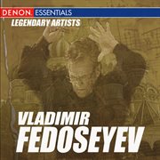 Legendary artists: vladimir fedoseyev cover image