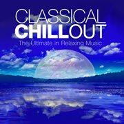 Classical chillout vol. 1 cover image