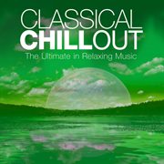 Classical chillout vol. 2 cover image
