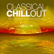 Classical chillout vol. 6 cover image