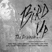 Bird up - the originals cover image