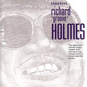 Timeless richard 'groove' holmes cover image