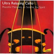 Ultra relaxing cello cover image